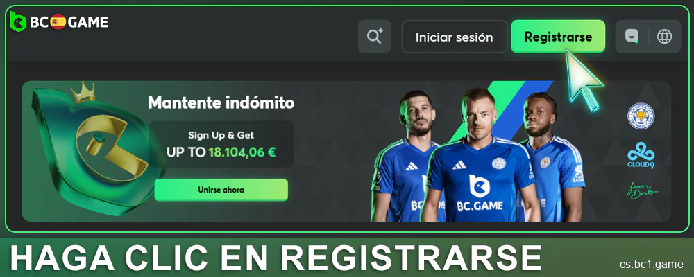 Haz clic en el botón Registrarse en BC.Game ES